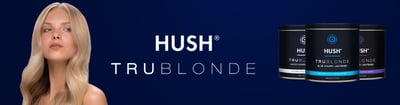 Hush Trublonde